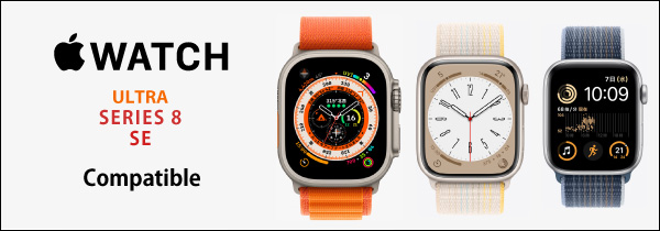 Apple Watch Ultra、Apple Watch Series8 対応